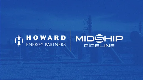 Howard Energy Partners Acquires Operating Interest in Midship Pipeline